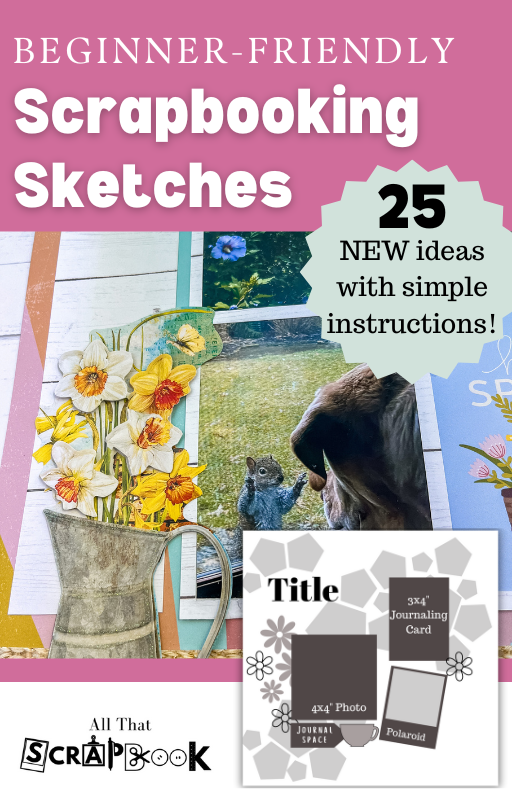 Scrapbooking Sketches eBook - Beginner Friendly With Measurements